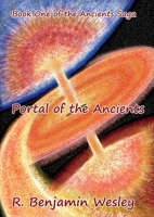 Portal of the Ancients: Book One of the Ancients Saga 0578634430 Book Cover