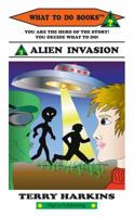 Alien Invasion 0985577800 Book Cover