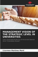 Management Vision of the Strategic Level in Universities 6205280930 Book Cover