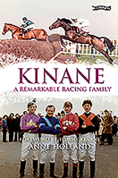 Kinane: A Remarkable Racing Family 1847172253 Book Cover