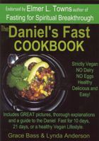 The Daniel's Fast Cookbook 0981476805 Book Cover