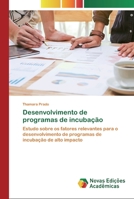 Desenvolvimento de programas de incuba��o 6200803153 Book Cover