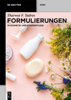 Formulierungen: In Kosmetik Und K�rperpflege 3110798522 Book Cover