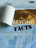 Beyond Facts: Understanding Quality of Life 1597820792 Book Cover
