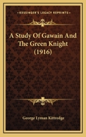 Study of Gawain and the Green Knight 1016588844 Book Cover