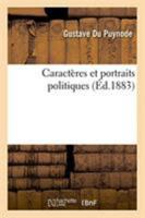 Caractères et portraits politiques 2329272561 Book Cover