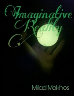 Imaginative Reality 1073733467 Book Cover