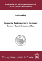 Corporate Bankruptcies in Germany: Recovery Rates in Insolvency Plans 3896737341 Book Cover