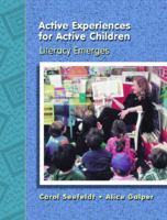 Active Experiences for Active Children: Literacy Emerges 0130834351 Book Cover