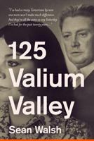 125 Valium Valley 1530352169 Book Cover