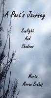 A Poet's Journey: Sunlight And Shadows 193948409X Book Cover