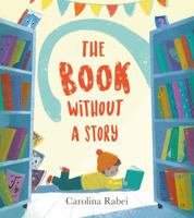 The Book Without a Story 1610678796 Book Cover