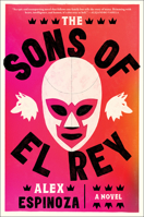 The Sons of El Rey 1420528866 Book Cover