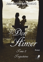 Le don d'aimer-T2: Trajectoires (French Edition) 2381572783 Book Cover
