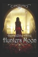 Hunters Moon: The Fae Medallion 1980868514 Book Cover