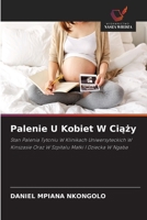 Palenie U Kobiet W Ciazy (Polish Edition) 6208625424 Book Cover