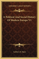 A Political And Social History Of Modern Europe V1 1162649747 Book Cover