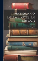 Antiquario Della Diocesi Di Milano 1022527266 Book Cover