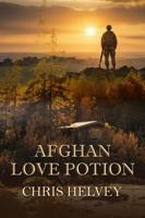 Afghan Love Potion 159088583X Book Cover