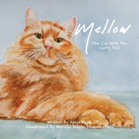 Mellow: The Cat with The Curly Tail 1662897405 Book Cover