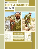 The Left Handed Hero: An Easy Eevreet Story 1958999016 Book Cover