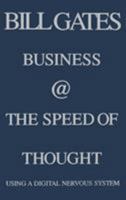 Business @ the Speed of Thought 0446525685 Book Cover