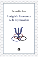 Abrégé du Renouveau de la Psychanalyse 2754770909 Book Cover