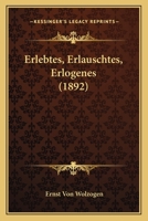 Erlebtes, Erlauschtes, Erlogenes (1892) 1246243806 Book Cover