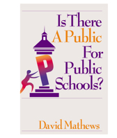 Is There a Public for Public Schools 0923993029 Book Cover