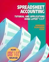 Spreadsheet Accounting: Tutorial and Applications Using Lotus 1-2-3/Book and Disk 0028007298 Book Cover