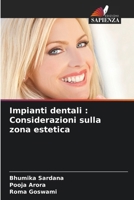 Impianti dentali: Considerazioni sulla zona estetica (Italian Edition) 6208099994 Book Cover