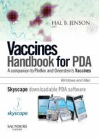 Vaccines Handbook - PDA Software in Amary Case: Companion to Plotkin and Orenstein's Vaccines 1416025790 Book Cover