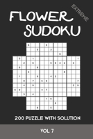 Flower Sudoku extreme 200 Puzzle with solution Vol 7: Variation of Sudoku, which is very similar to Samurai Sudoku. Extremely difficult B08MSNHZD3 Book Cover