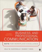 Business and Professional Communication: Keys for Workplace Excellence 1506369596 Book Cover