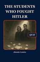 The Students Who Fought Hitler B0FQW3Z8VS Book Cover