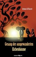 Gesang der ausgewanderten Eichenbäume (German Edition) 3990646516 Book Cover