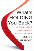 What's Holding You Back? 0470639016 Book Cover