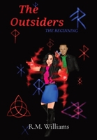 The Outsiders: and the Beginning 1088117651 Book Cover