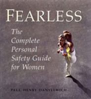 Fearless: The Complete Personal Safety Guide for Women 0802081126 Book Cover