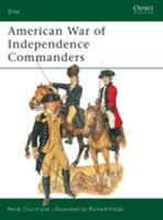 American War of Independence Commanders (Elite) 1841765686 Book Cover
