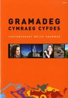 Gramadeg Cymraeg Cyfoes: Contemporary Welsh Grammar 1859026729 Book Cover
