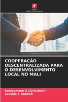 Cooperação Descentralizada Para O Desenvolvimento Local No Mali 620725936X Book Cover