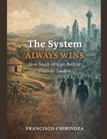 The system always wins B0GKZJDXH7 Book Cover