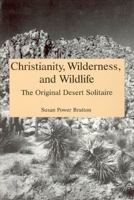 Wilderness and Wildlife: The Original Desert Solitaire 0940866145 Book Cover