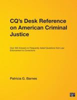 Congressional Quarterly's Desk Reference On American Criminal Justice 1568025696 Book Cover