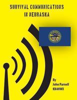 Survival Communications in Nebraska 1478286806 Book Cover