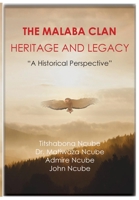 The Malaba Clan: Heritage and Legacy: The Historical Perspective 1913713628 Book Cover