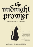 The Midnight Prowler: The Black Cat's Curse 1038307783 Book Cover