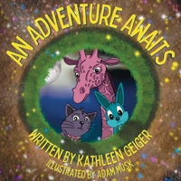 An Adventure Awaits 1736140876 Book Cover