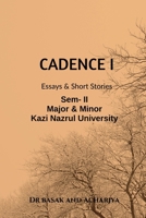 CADENCE I: Essays and Stories B0F2GLLTD9 Book Cover